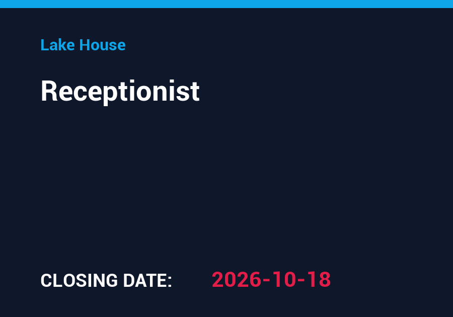 Receptionist – Lake House