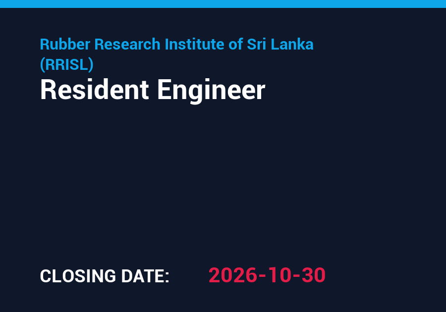 Resident Engineer – Rubber Research Institute of Sri Lanka (RRISL)